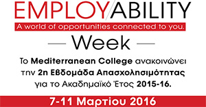 8ο Employability Week: 7-11 Μαρτίου 2016  από το Mediterranean College